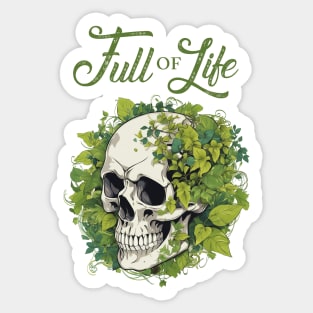 Full of life Sticker